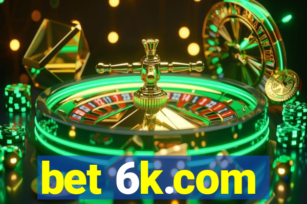 bet 6k.com